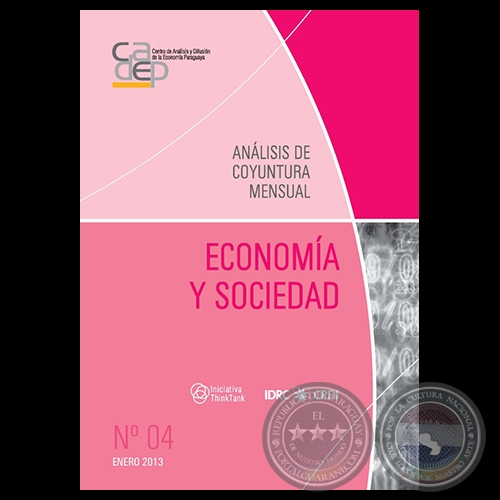 REVISTA DIGITAL ECONOMÍA Y SOCIEDAD Nº 4. ANÁLISIS DE COYUNTURA MENSUAL