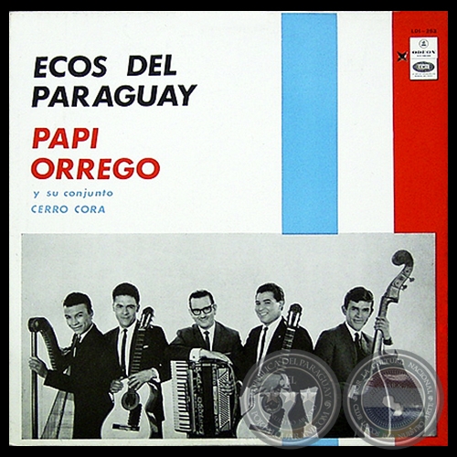 ECOS DEL PARAGUAY - PAPI ORREGO Y SU CONJUNTO CERRO CORÁ - Año 1968