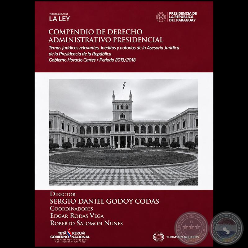 COMPENDIO DE DERECHO ADMINISTRATIVO PRESIDENCIAL - POR: EDGAR RODAS VEGA