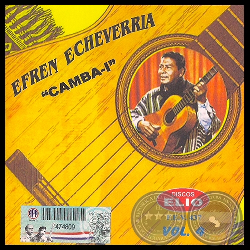 EFRÉN ECHEVERRÍA - CAMBA'Í - MUSIQUEADA VOL. 4 - Año 2004
