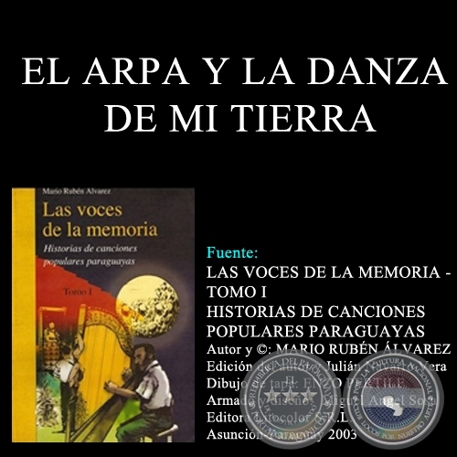 EL ARPA Y LA DANZA DE MI TIERRA - Autores: OSCAR SAFUÁN y LUIS BORDÓN
