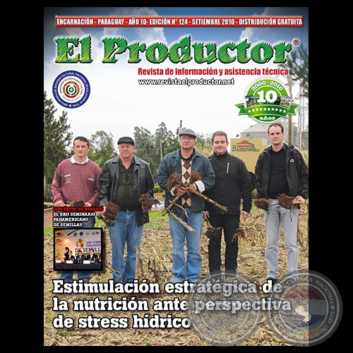 EL PRODUCTOR Revista - AÑO 10 - NÚMERO 124 - SETIEMBRE 2010 - PARAGUAY