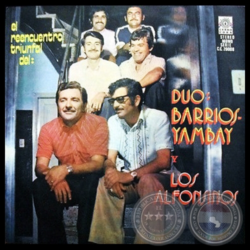 EL REENCUENTRO TRIUNFAL DEL DUO BARRIOS YAMBAY Y LOS ALFONSINOS - Año 1975