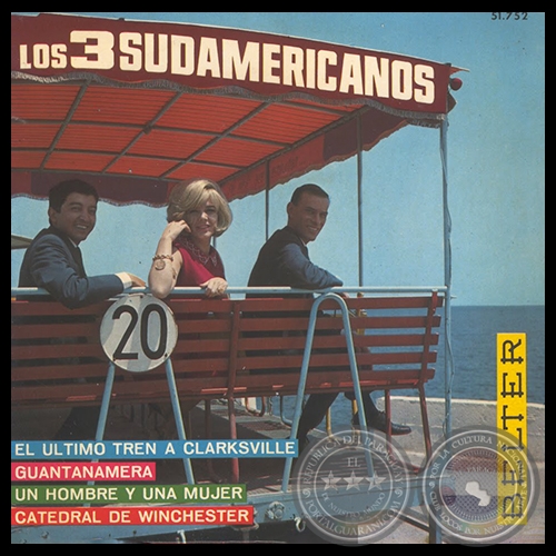 EL ÚLTIMO TREN A CLARKSVILLE - LOS 3 SUDAMERICANOS - EL ÚLTIMO TREN A CLARKSVILLE (1967)