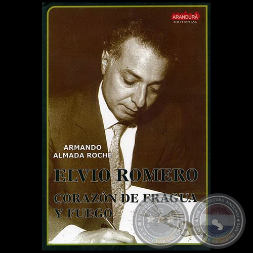 ELVIO ROMERO - Corazón de Fragua y Fuego - Año 2007