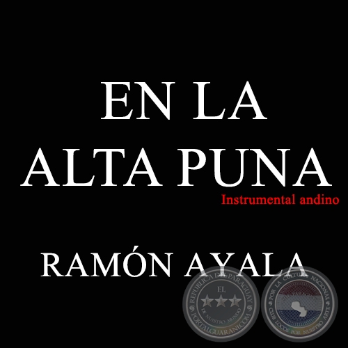 EN LA ALTA PUNA - RAMÓN AYALA