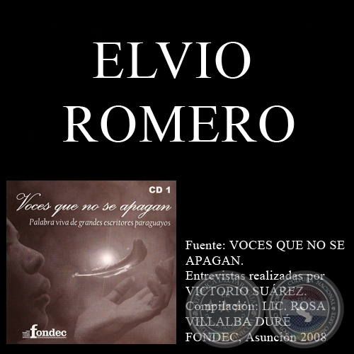 VOCES QUE NO SE APAGAN  - ELVIO ROMERO