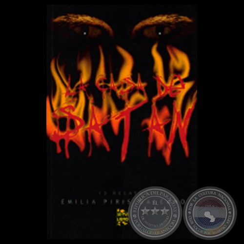 LA CASA DE SATÁN - Cuentos de EMILIA PIRIS GALEANO - Año 2007