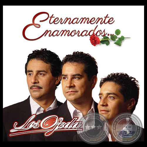 ETERNAMENTE ENAMORADOS - LOS OJEDA - Año 2016
