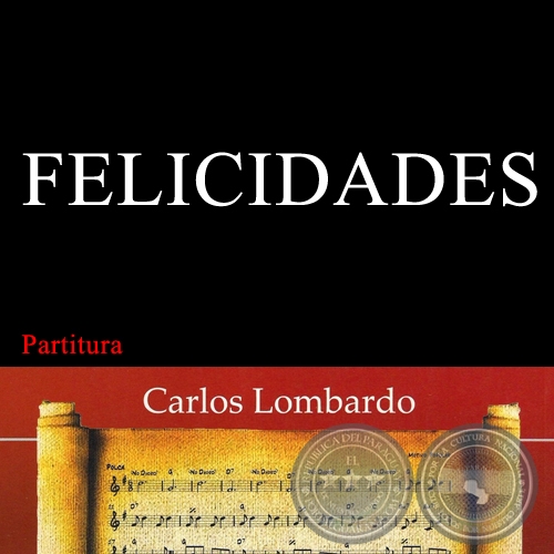 FELICIDADES (Partitura) - Polca de CIRILO R. ZAYAS