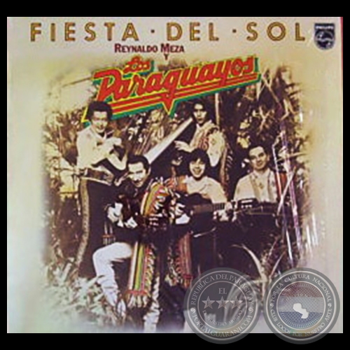 LA FIESTA DEL SOL - REYNALDO MEZA Y LOS PARAGUAYOS - Año 1976