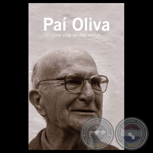 PA’Í OLIVA: UNA VIDA EN DOS ORILLAS - ASOCIACIÓN PROYECTO DOS ORILLAS - Diciembre 2008