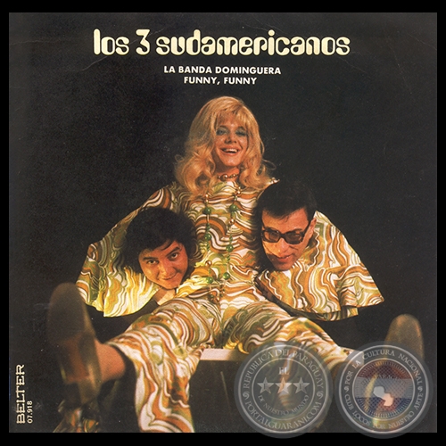 FUNNY, FUNNY - LOS TRES SUDAMERICANOS - AÑO 1971