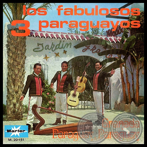 LOS FABULOSOS 3 PARAGUAYOS - 1970