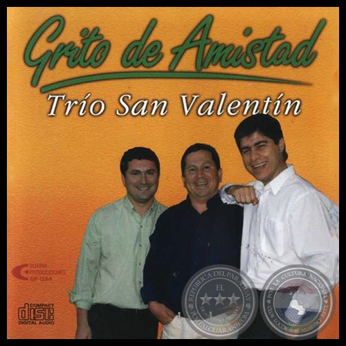 GRITO DE AMISTAD - TRÍO SAN VALENTÍN