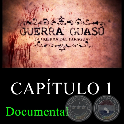 GUERRA GUAS - Captulo 1 (Documental)