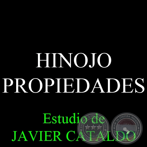 HINOJO - PROPIEDADES - Estudio de JAVIER CATALDO