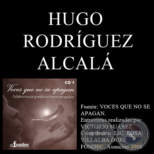 VOCES QUE NO SE APAGAN - HUGO RODRÍGUEZ ALCALÁ