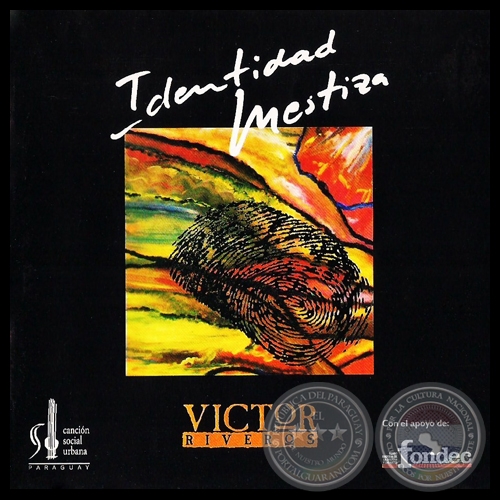 IDENTIDAD MESTIZA - VÍCTOR RIVEROS