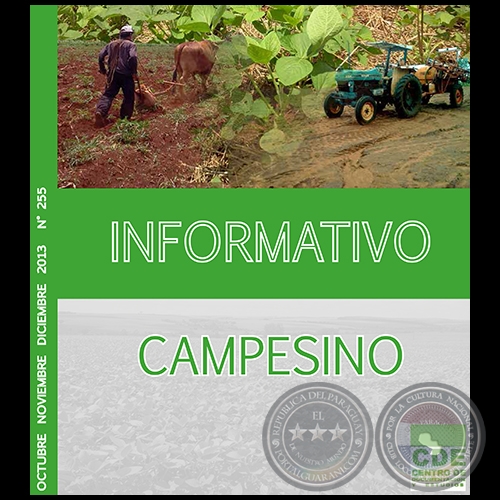 INFORMATIVO CAMPESINO 255 - OCTUBRE NOVIEMBRE DICIEMBRE 2013