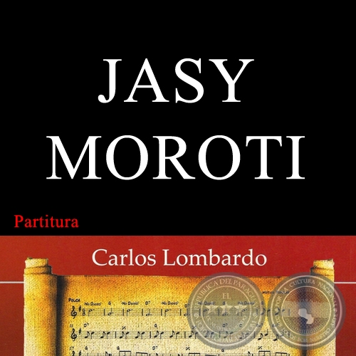 JASY MOROTI (Partitura) - DARÍO GÓMEZ SERRATO