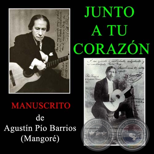 JUNTO A TU CORAZÓN - AGUSTIN PIO BARRIOS