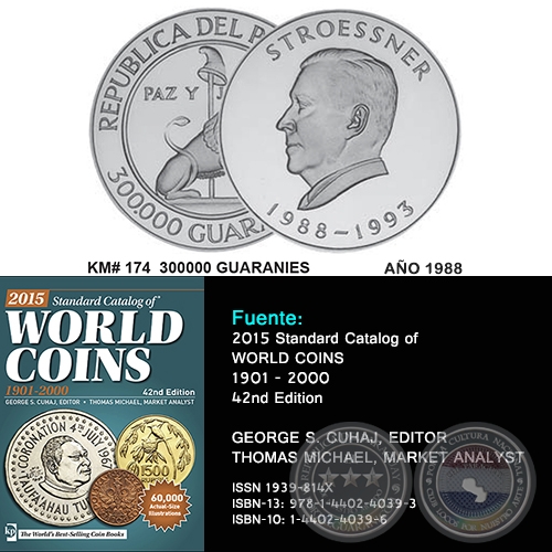 KM# 174 300000 GUARANIES - AÑO 1988 - MONEDAS DE PARAGUAY