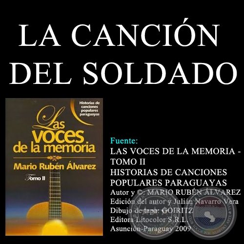 LA CANCIÓN DEL SOLDADO - Letra: MANUEL ORTIZ GUERRERO