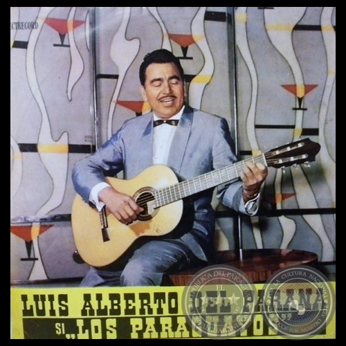 LOS PARAGUAYOS IN ROMANIA - LUIS ALBERTO DEL PARANÁ Y LOS PARAGUAYOS - EDE 0217