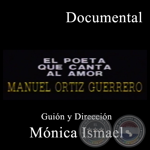 MANU EL POETA QUE CANTA AL AMOR - Direccin MNICA ISMAEL - Ao 1997