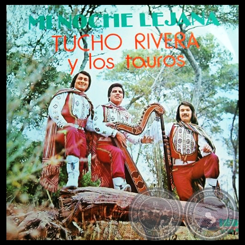MI NOCHE LEJANA - TUCHO RIVERA Y LOS TAUROS