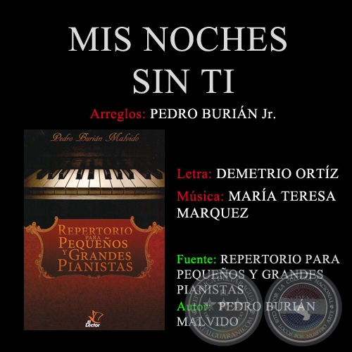 MIS NOCHES SIN TI - Arreglos PEDRO BURIÁN MALVIDO