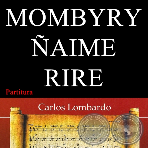 MOMBYRY ÑAIME RIRE (Partitura) - Polca Canción de DEMETRIO ORTÍZ