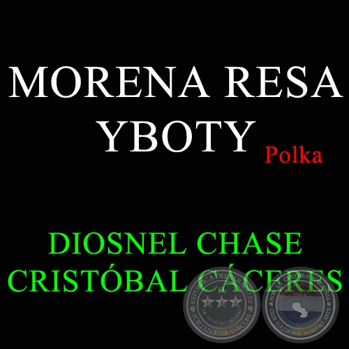 MORENA RESA YBOTY - Polka de CRISTÓBAL CÁCERES