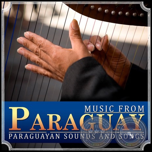 SONIDOS Y CANCIONES DE PARAGUAY - OSCAR GAONA