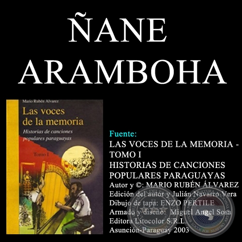 ÑANE ARAMBOHA - Música: EMILIO BOBADILLA CÁCERES / AGUSTÍN BARBOZA