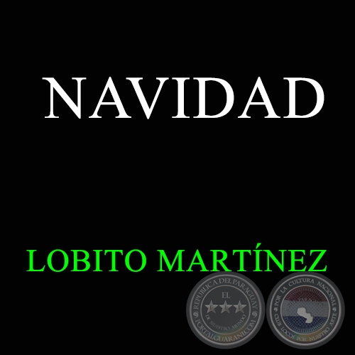 NAVIDAD - LOBITO MARTNEZ
