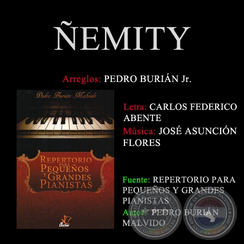 ÑEMITY - Arreglos PEDRO BURIÁN MALVIDO