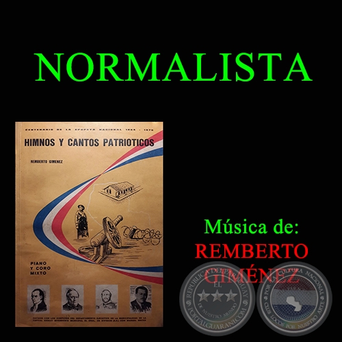 NORMALISTA - CANCIÓN