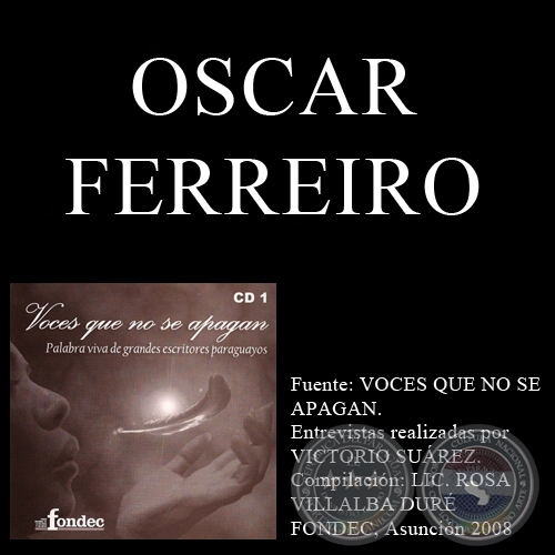 VOCES QUE NO SE APAGAN  - OSCAR FERREIRO