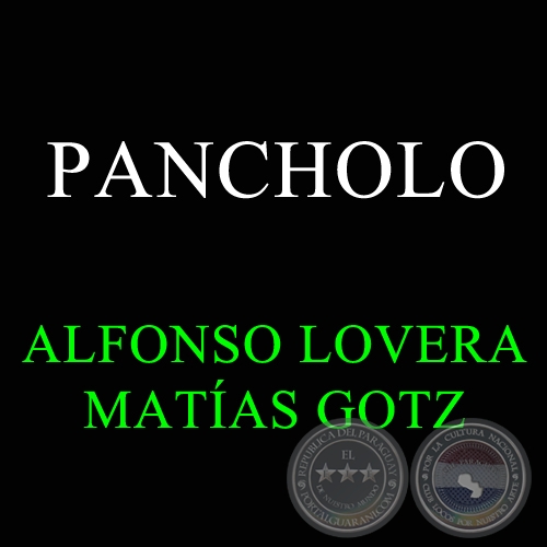 PANCHOLO - ALFONSO LOVERA