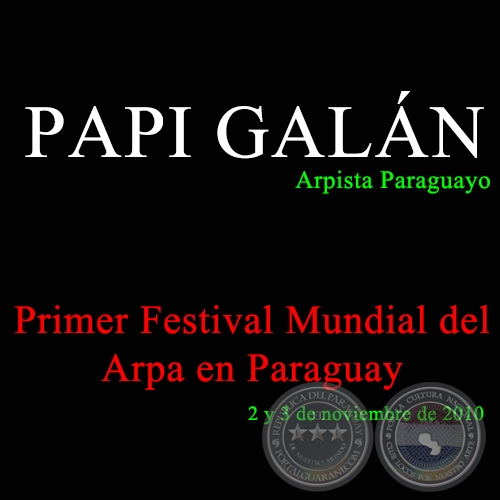 PAPI GALÁN en el Primer Festival Mundial del Arpa en Paraguay