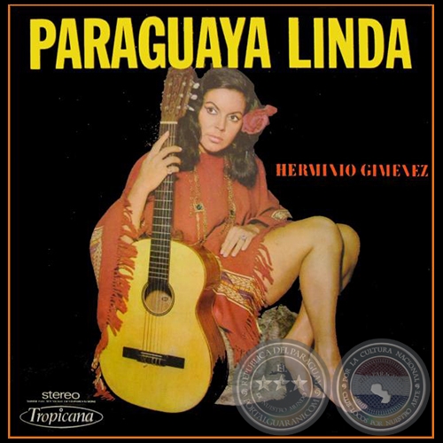 PARAGUAYA LINDA - HERMINIO GIMÉNEZ & QUINTETO VITÓRIA - Año1973