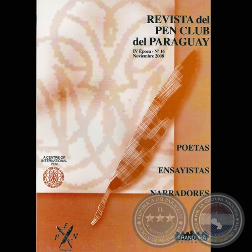 IV ÉPOCA-Nº 16 / NOVIEMBRE 2008 - REVISTA DEL PEN CLUB DEL PARAGUAY