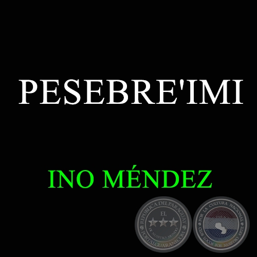 PESEBRE'IMI - INO MÉNDEZ