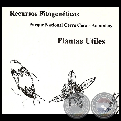 PLANTAS ÚTILES - RECURSOS FITOGENÉTICOS, 1997 - NÉLIDA SORIA REY 