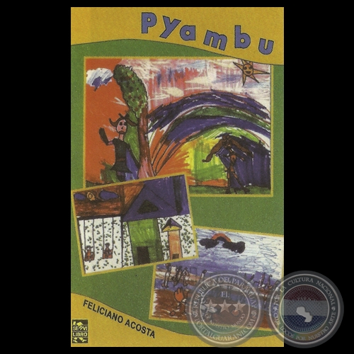 PYAMBU - Por FELICIANO ACOSTA ALCARAZ - Año 2009