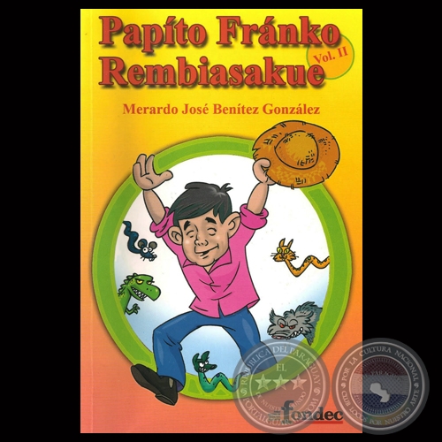 PAPÍTO FRÁNKO REMBIASAKUE - Por MERARDO JOSÉ BENÍTEZ GONZÁLEZ - Año 2009