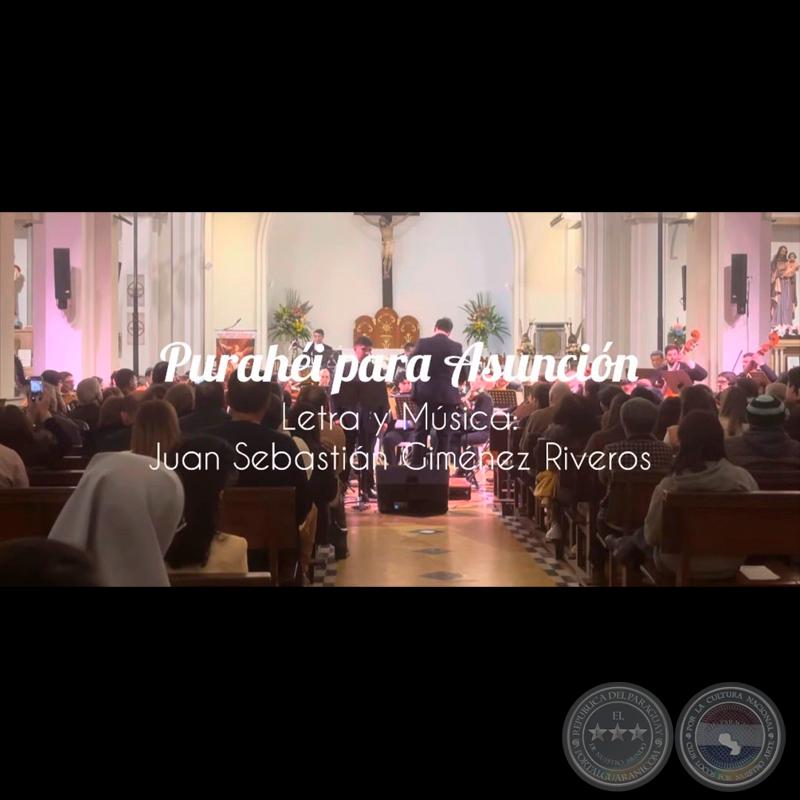 Purahéi para Asunción (2025) - JUAN SEBASTIÁN GIMÉNEZ RIVEROS
