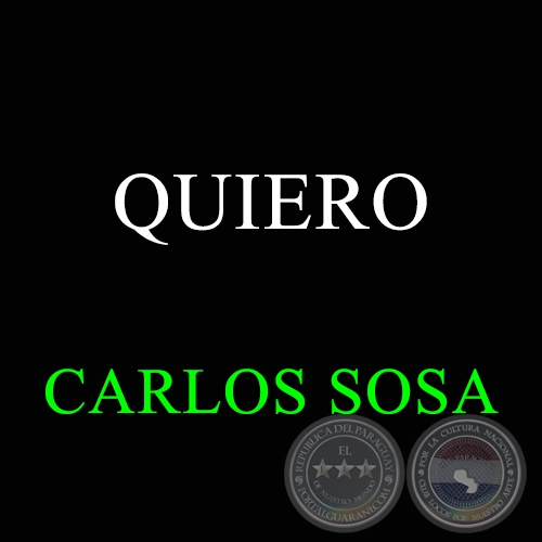 QUIERO - CARLOS SOSA